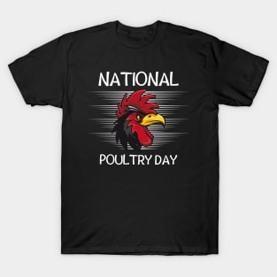 National Poultry Day-Funny Chicken T-Shirt